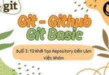 Hướng Dẫn Git Cơ Bản: Từ Khởi Tạo Repository Đến Làm Việc Nhóm Git basic: Từ Khởi Tạo Repository Đến Làm Việc Nhóm