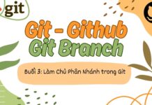 Giải Thích Về Phân Nhánh (Branching) Trong Git Làm chủ phân nhánh Git branch